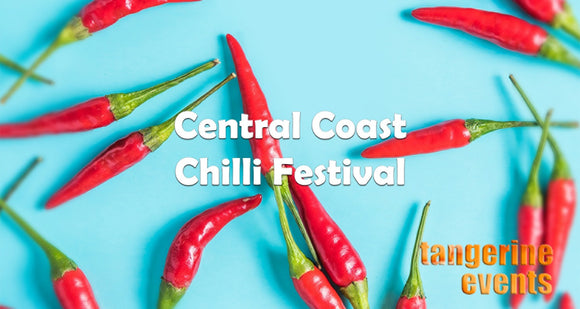 Central Coast Chilli Festival 13th March 2022